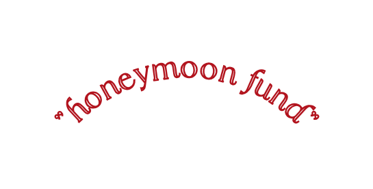 honeymoon fund